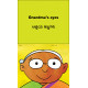 Grandma's Eyes/Ajjiya Kannugalu (English-Kannada)