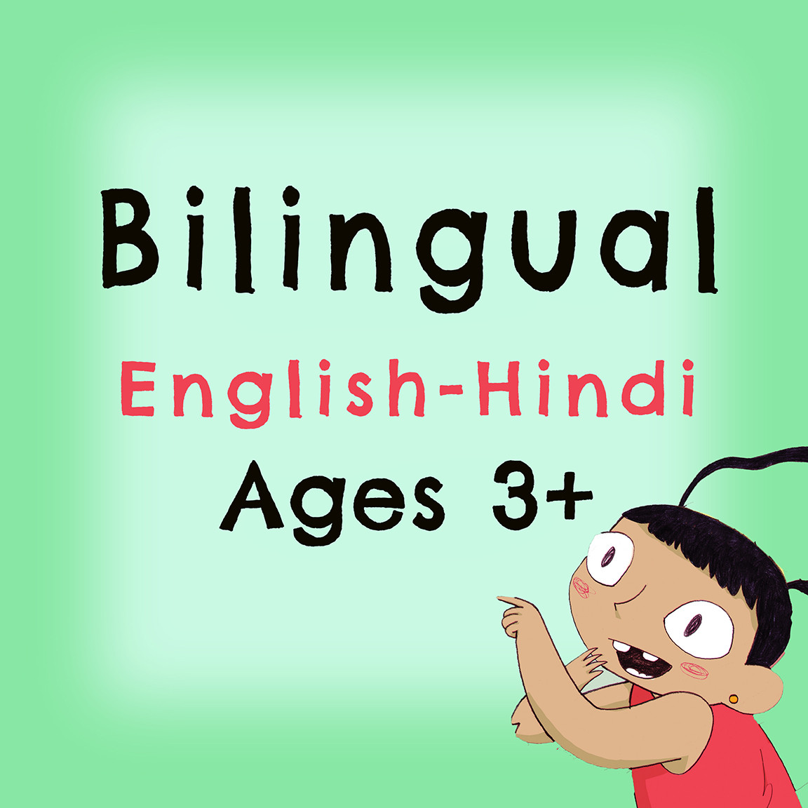 Bilingual: English-Hindi Pack 4