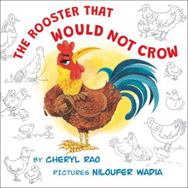 The Rooster That Would Not Crow (English)