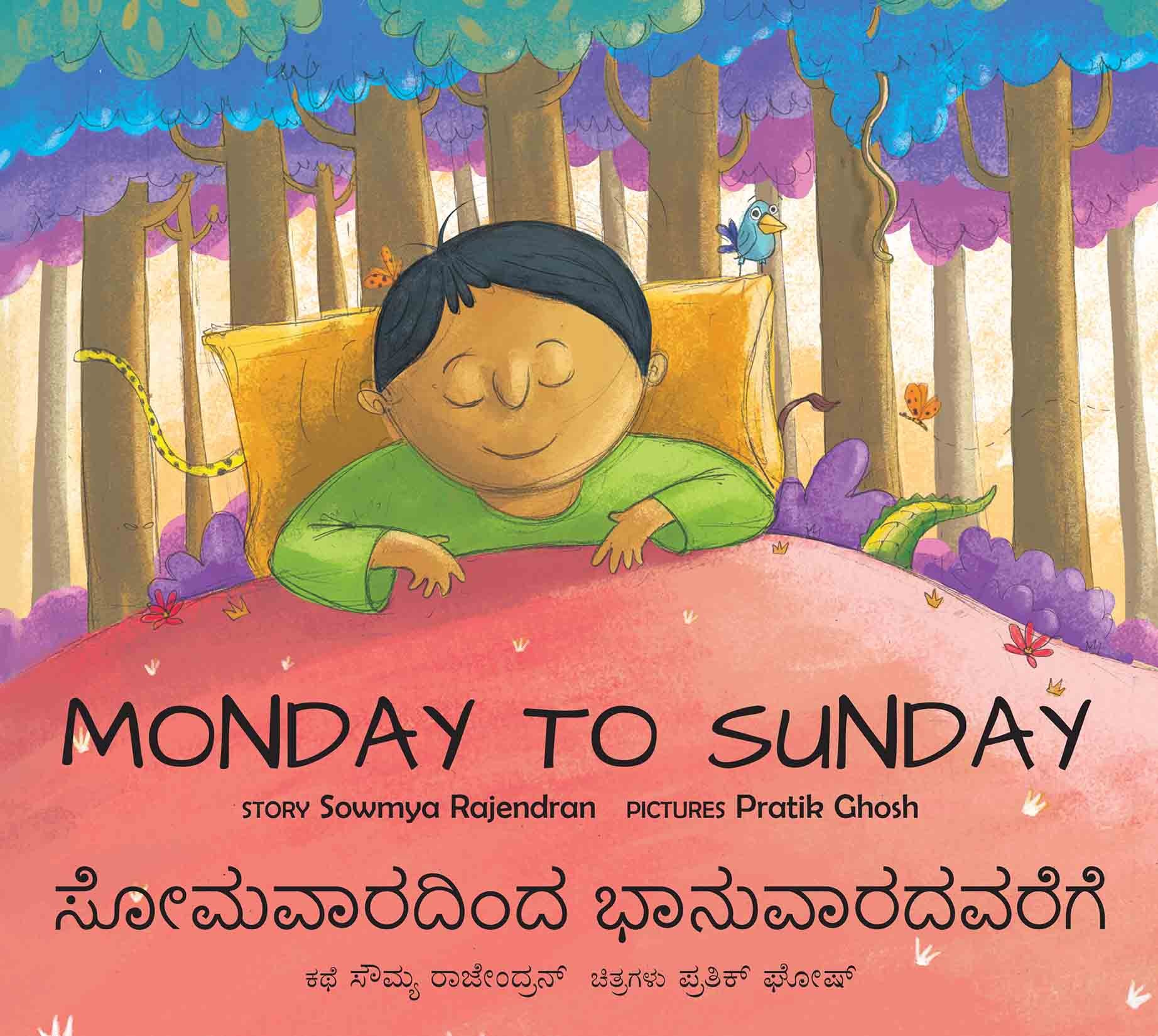 Monday To Sunday/Somavaaradhindha Bhanuvaaradhavarege (English-Kannada)