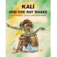 Kali And The Rat Snake (English)