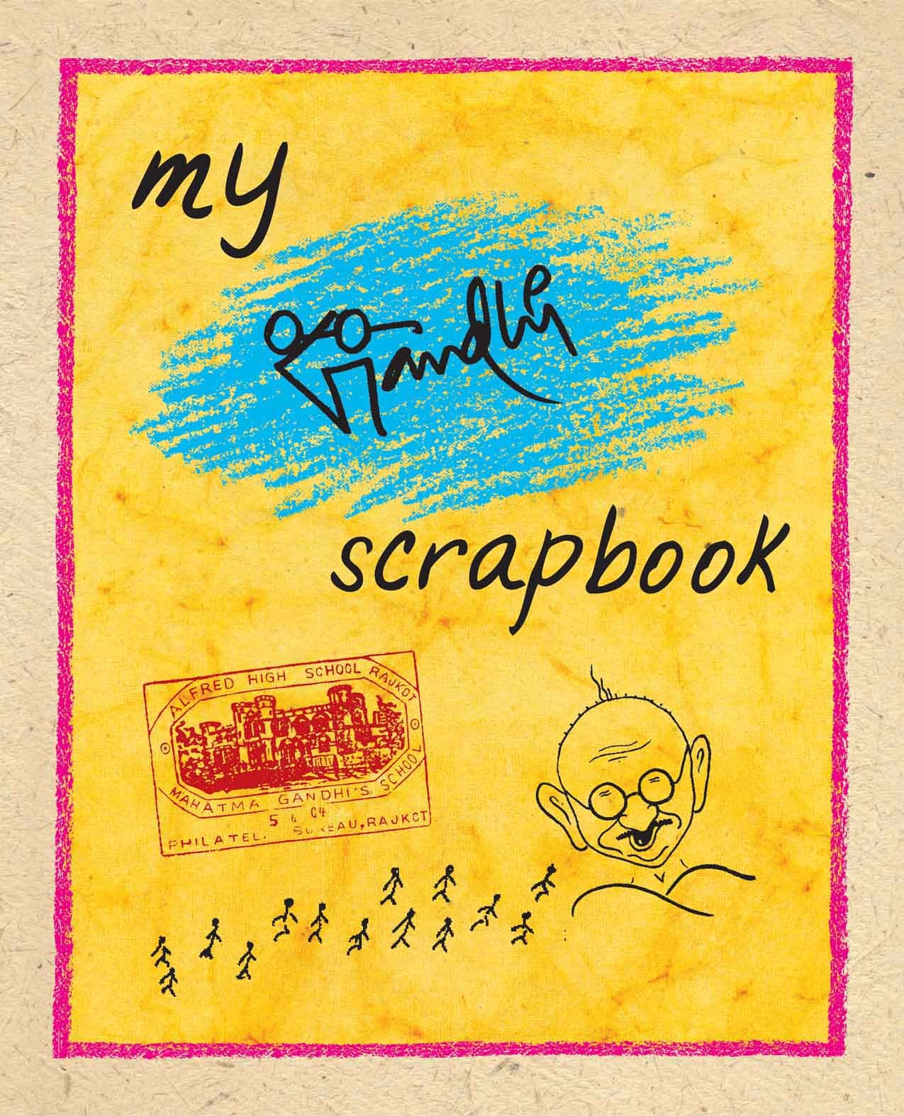 My Gandhi Scrapbook (English)