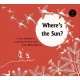 Where's The Sun? (English)