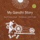 My Gandhi Story (English)
