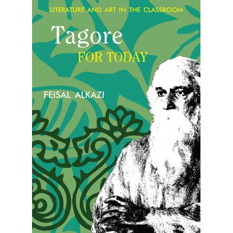 Tagore For Today: Literature And Art In The Classroom (English)