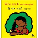 Who Am I?/Mee Kone Aahey? (English-Marathi)