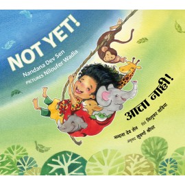Not Yet!/Atta Nahi!  (English-Marathi)