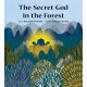 The Secret God in the Forest (English)