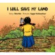 I Will Save My Land (English)