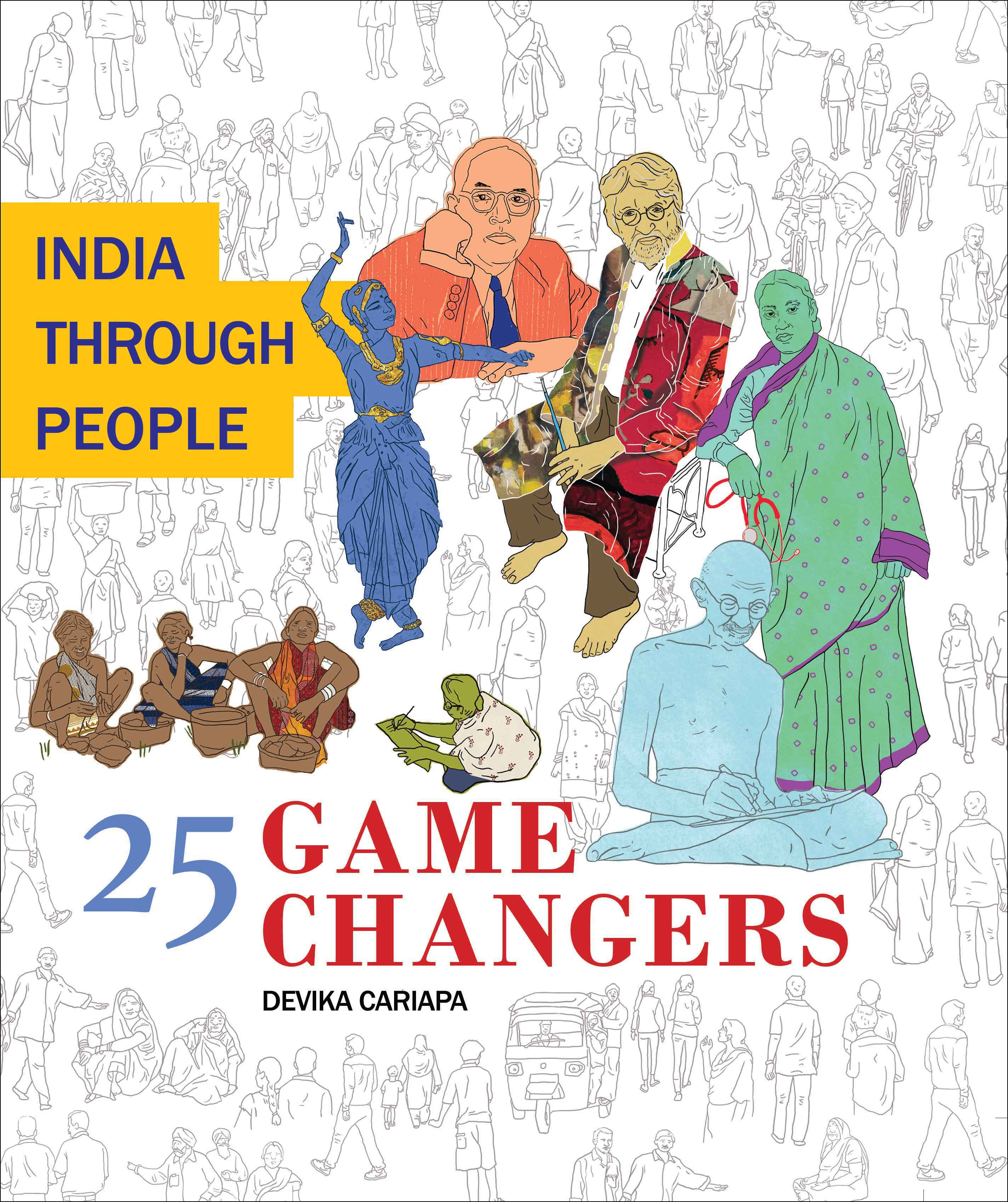India Through People: 25 Game Changers