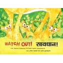 Watch Out!/Savdhan! (English-Marathi)