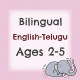 Bilingual Pack For 2 to 5 Years (Telugu)