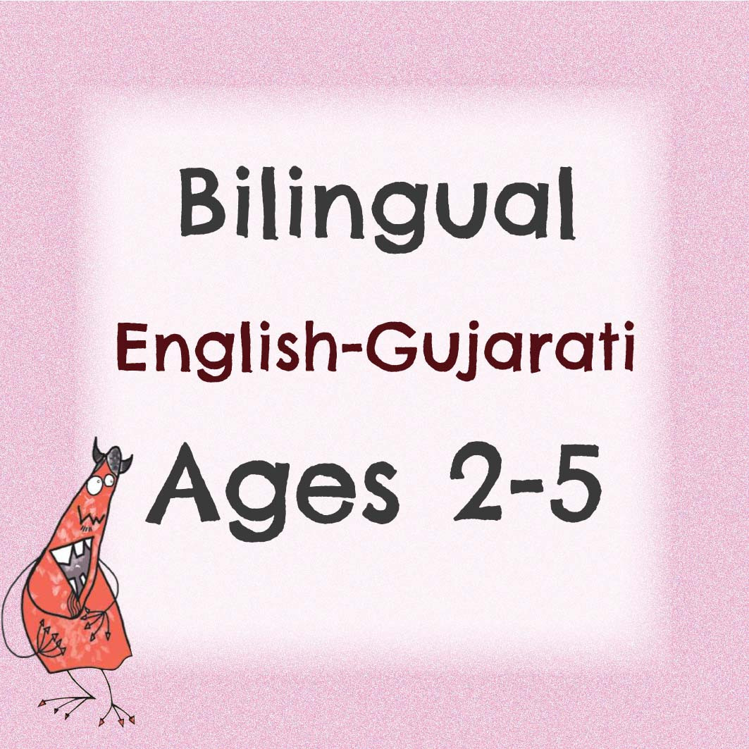 Another Bilingual Pack for 2 to 5 years (Gujarati)